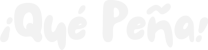PNG-Logotipo_¡Que Peña!